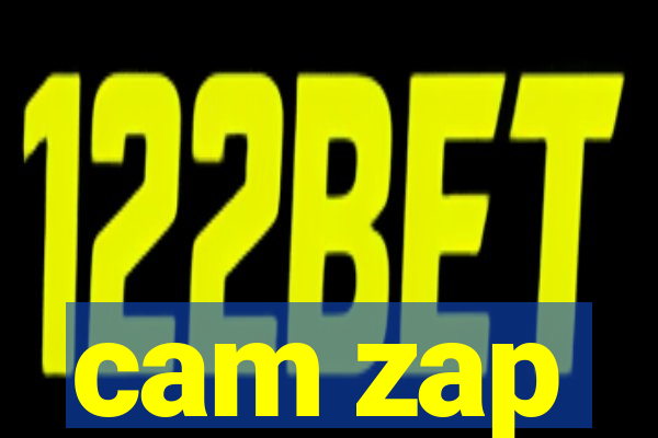 cam zap